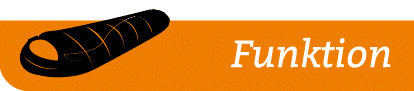 Bild: Schlafsack; Text: Funktion